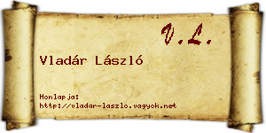 Vladár László névjegykártya